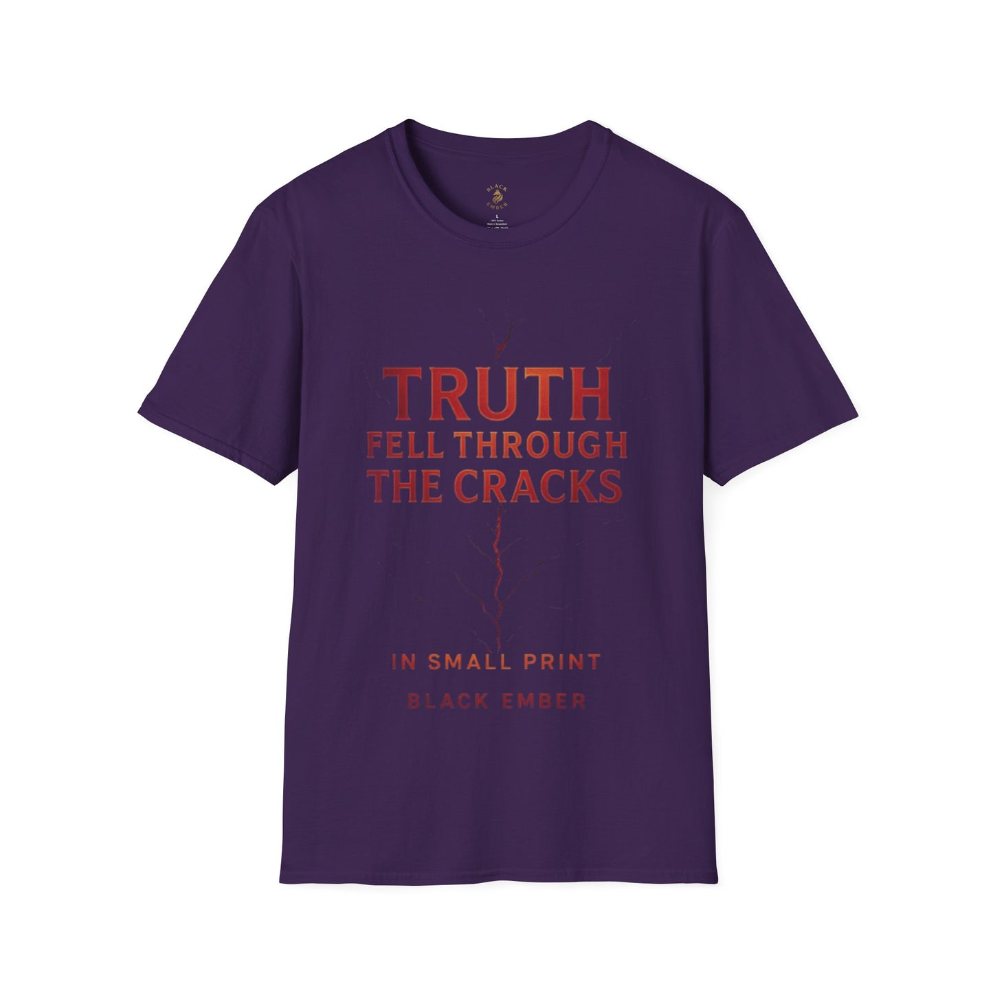 Truth Fell Through The Cracks Unisex T-Shirt