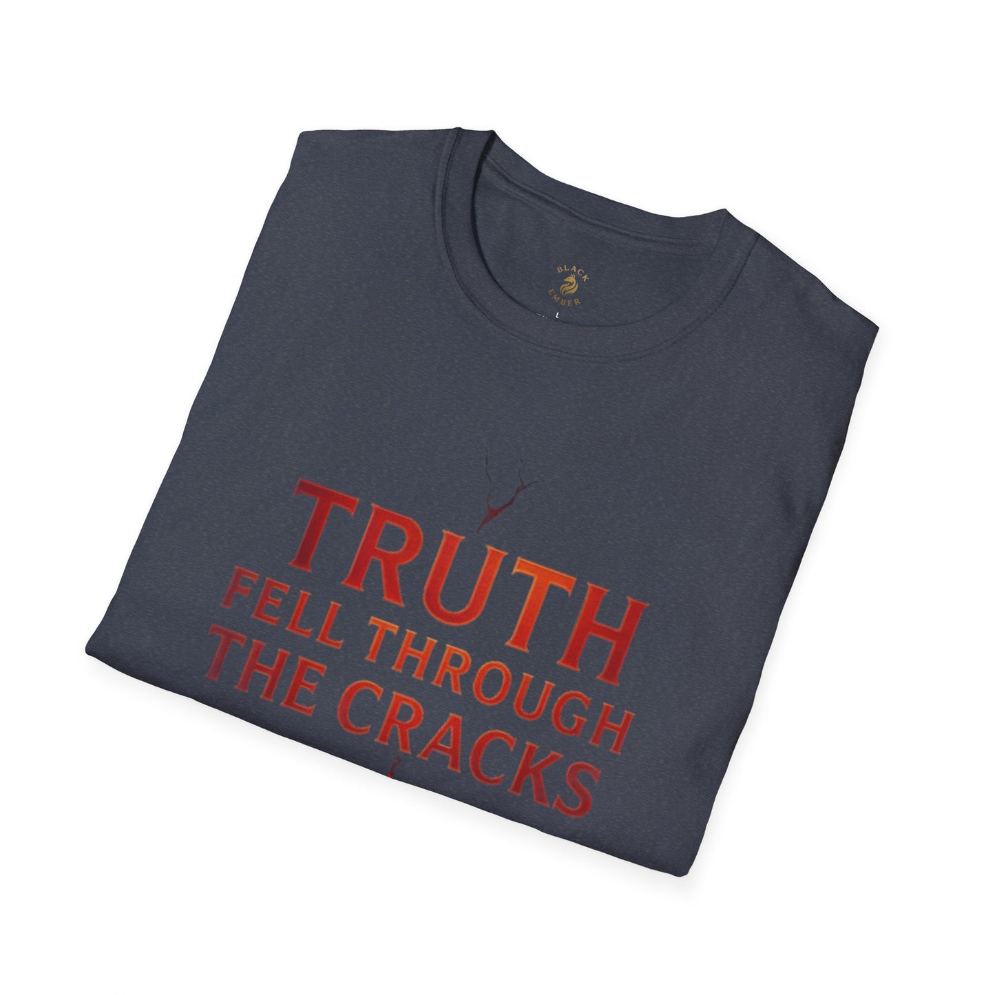 Black Ember - Truth Fell Through the Cracks T-shirt