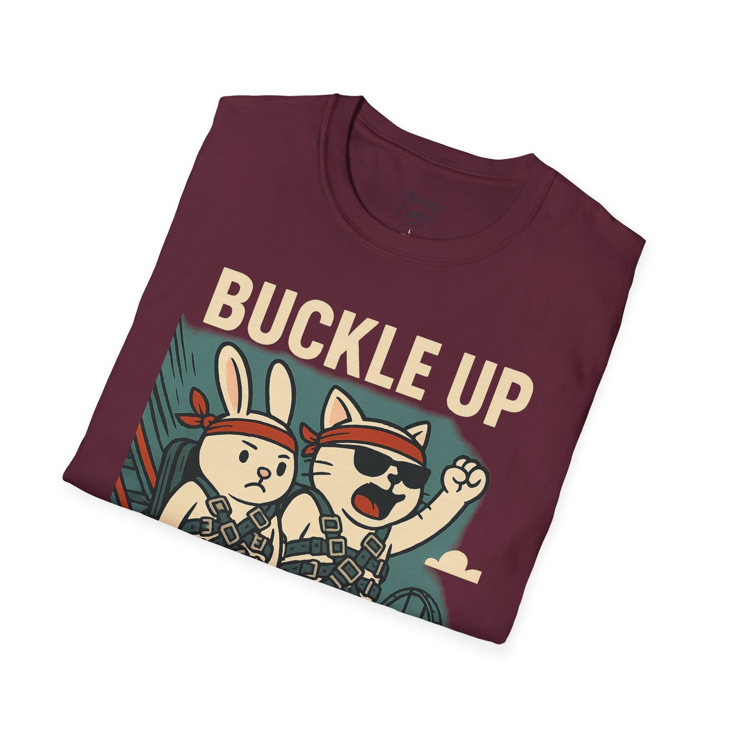 Buckle Up Roaring Ember T-Shirt