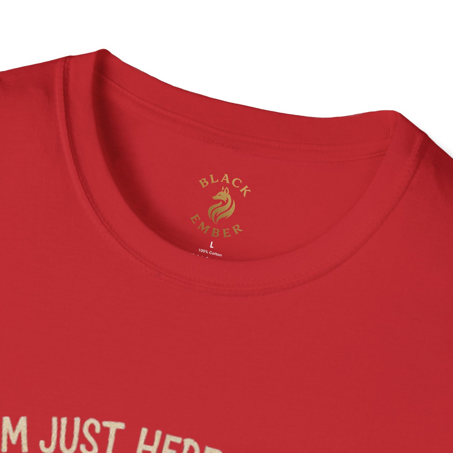I'm just here for the mind control - Black Ember T-shirt