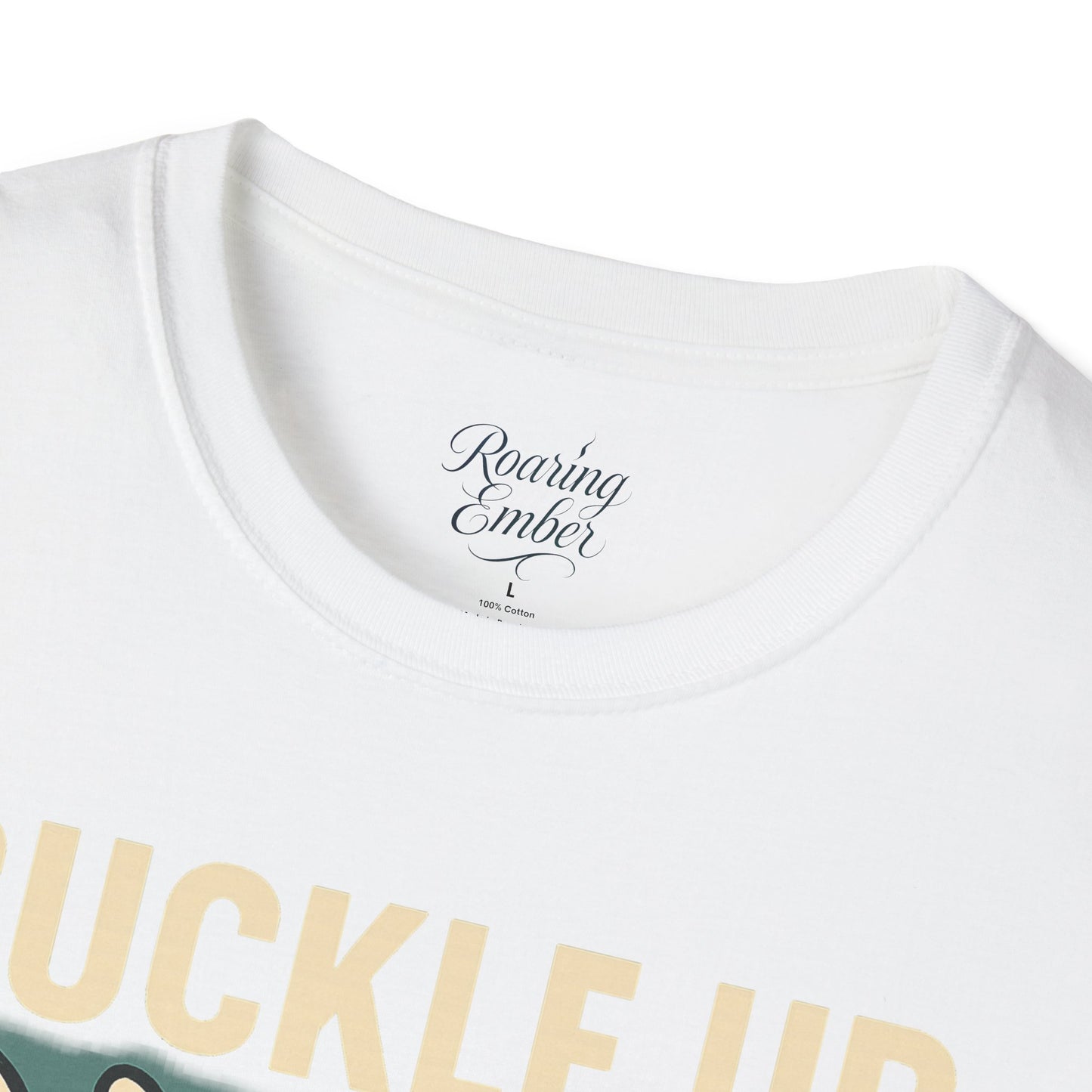Buckle Up Roaring Ember T-Shirt