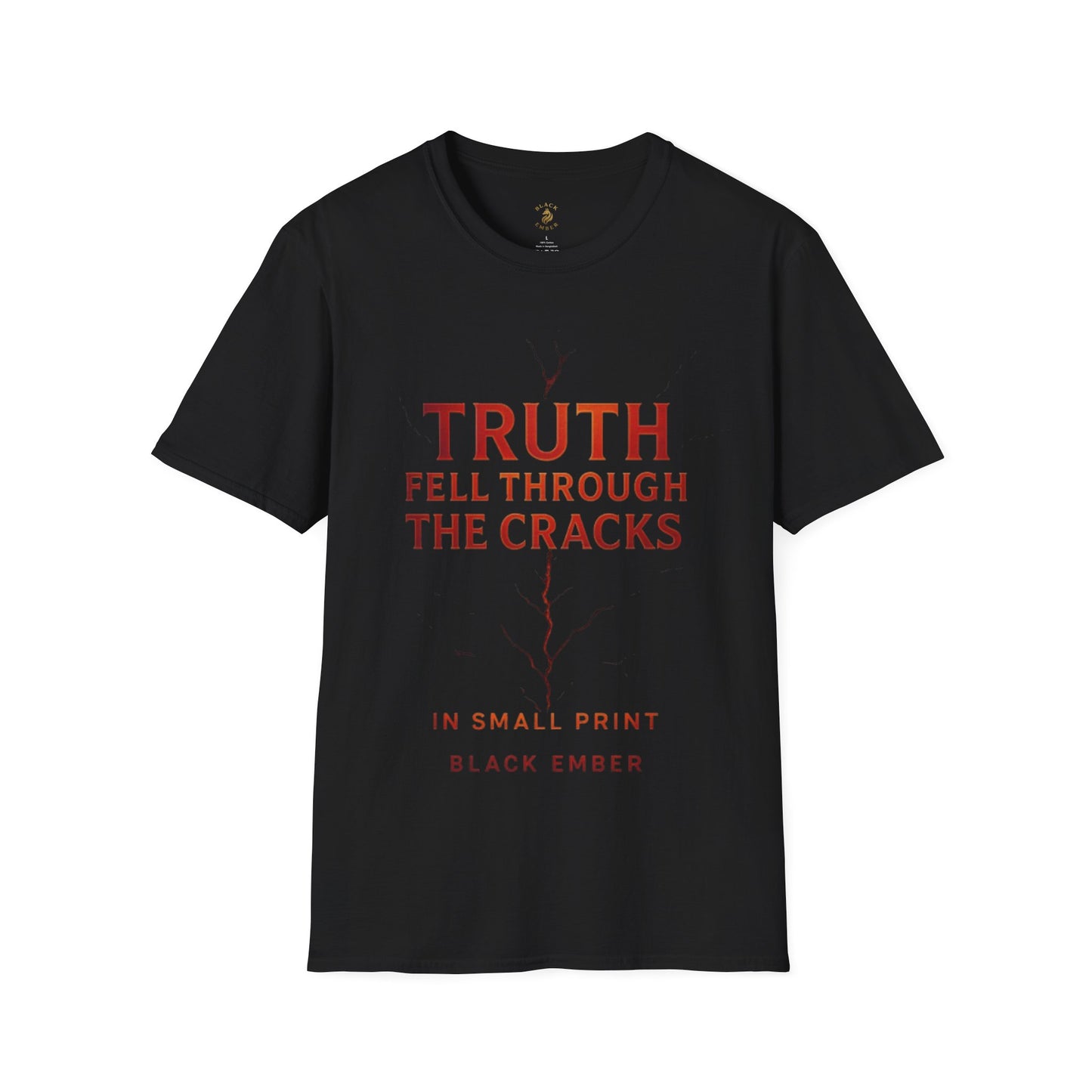 Black Ember - Truth Fell Through the Cracks T-shirt
