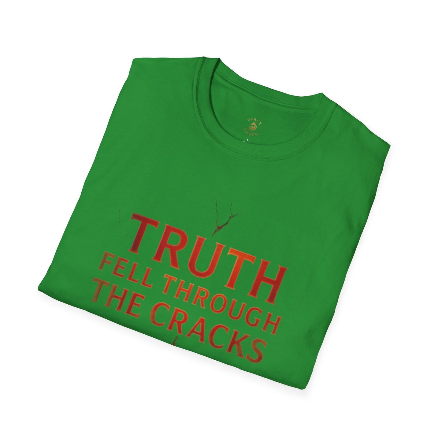 Black Ember - Truth Fell Through the Cracks T-shirt