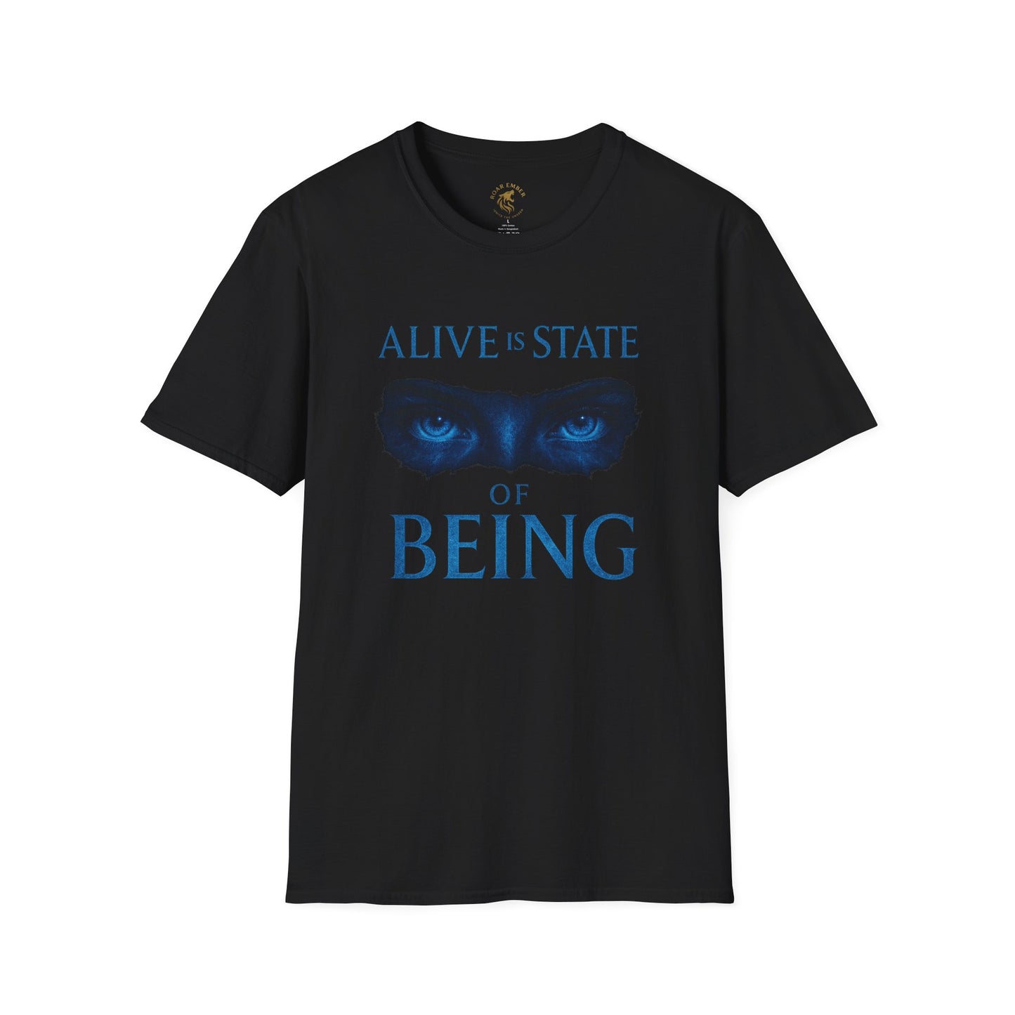 Alive is a State of Being T-Shirt, Unisex Graphic Tee, Inspirational Apparel, Motivational Gift, Casual Wear, Birthday Present