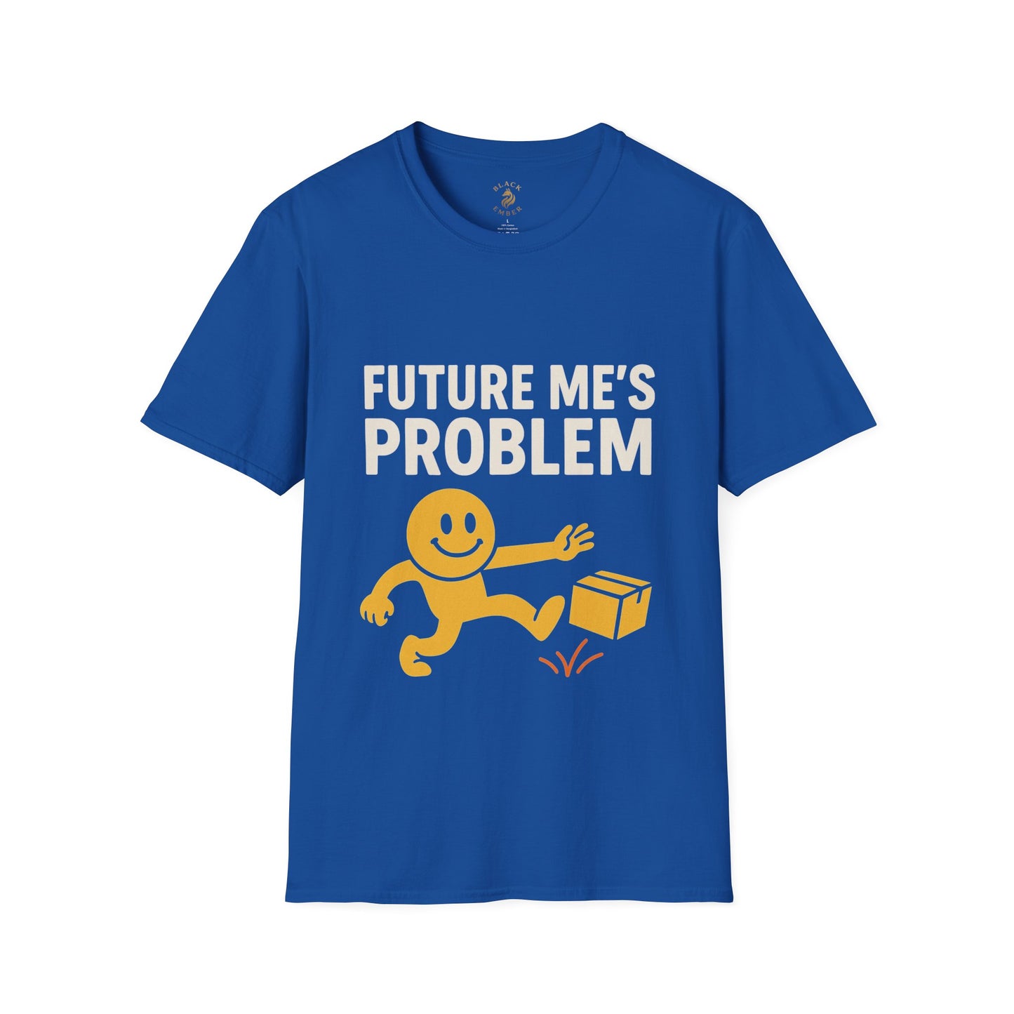 Future Me's Problem Unisex T-Shirt | Funny Graphic Tee for Everyday Wear, Gifts, Humor Apparel, Birthday Present, Casual Style