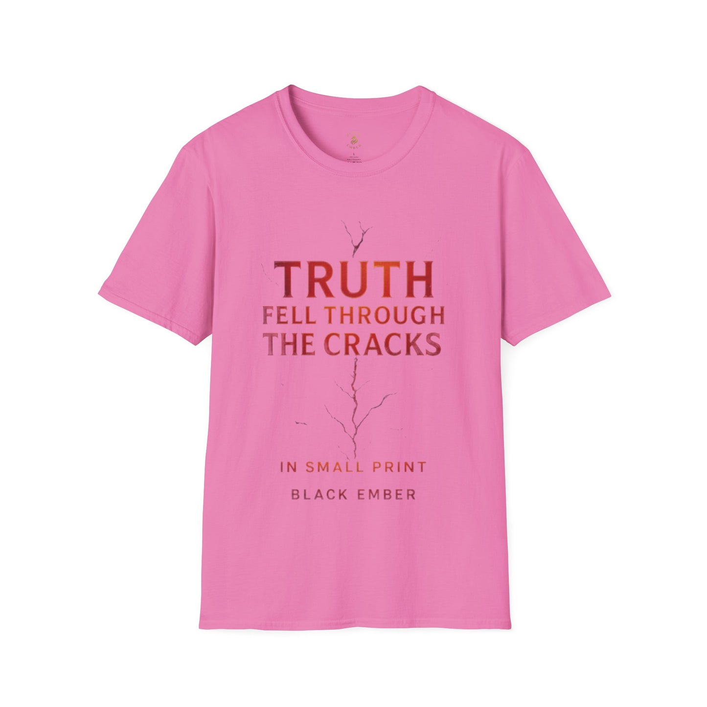 Black Ember - Truth Fell Through the Cracks T-shirt