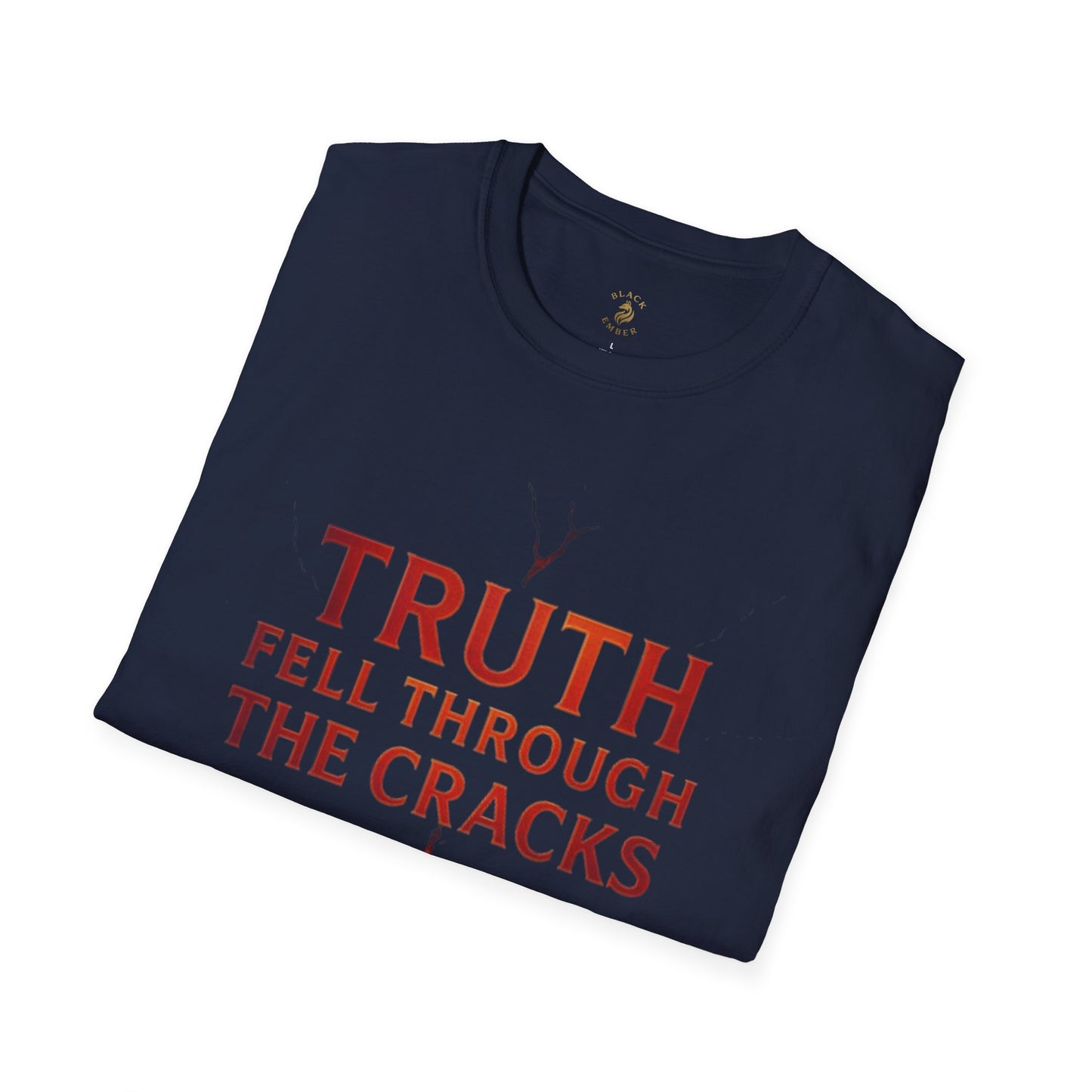 Black Ember - Truth Fell Through the Cracks T-shirt