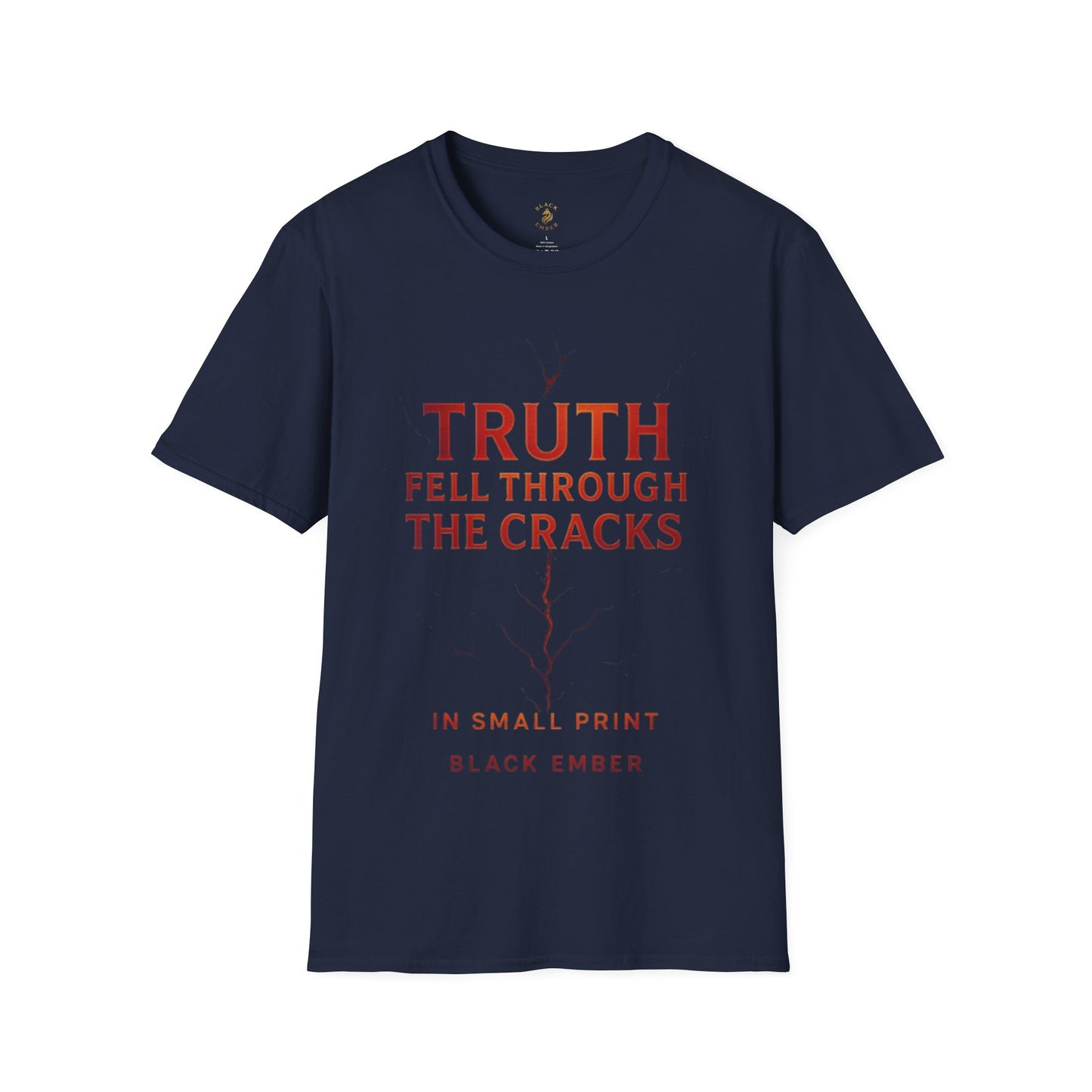 Black Ember - Truth Fell Through the Cracks T-shirt