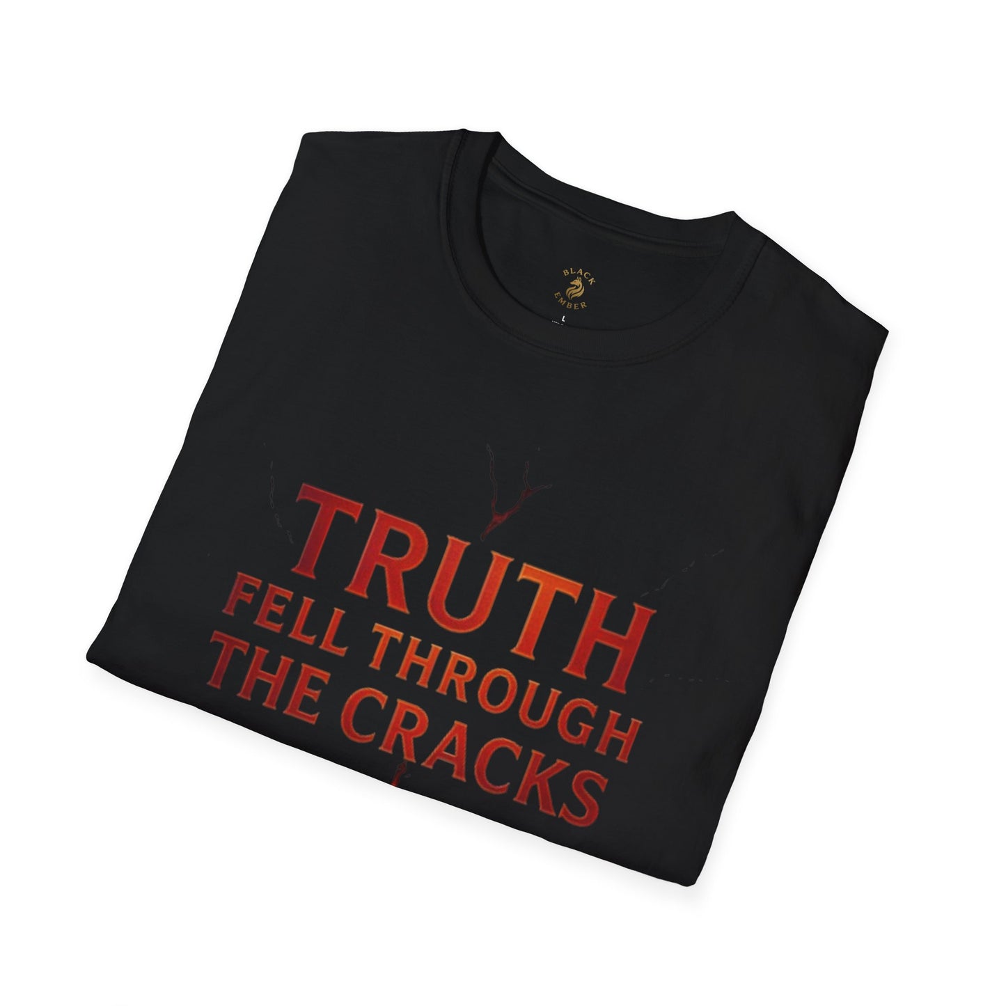 Black Ember - Truth Fell Through the Cracks T-shirt