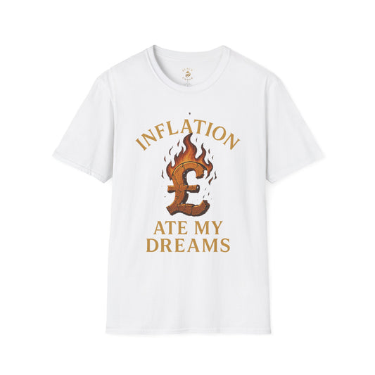 Inflation Ate My Dreams T-Shirt | Funny Graphic Tee, Unisex Softstyle Shirt, Casual Wear, Gift for Friends, Statement Apparel