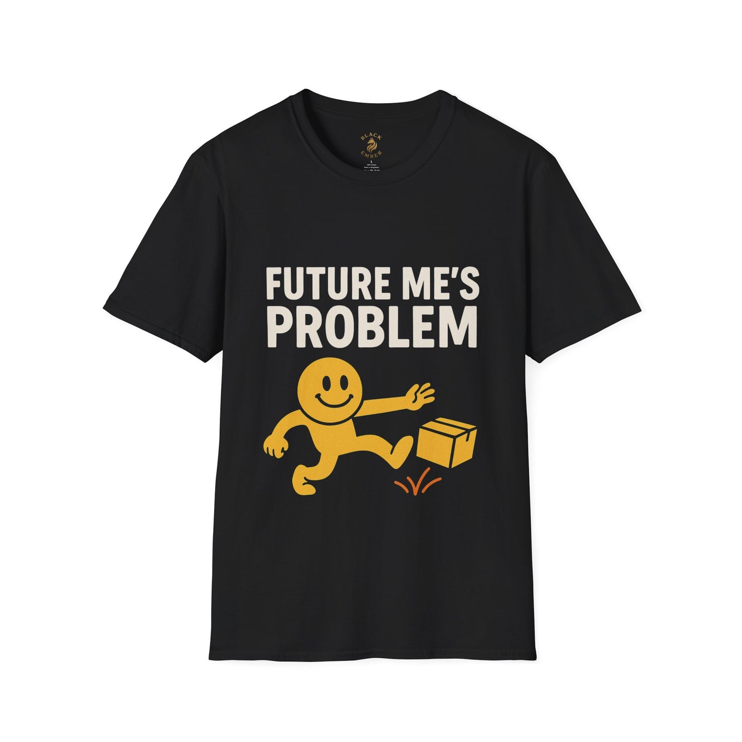 Future Me's Problem Unisex T-Shirt | Funny Graphic Tee for Everyday Wear, Gifts, Humor Apparel, Birthday Present, Casual Style